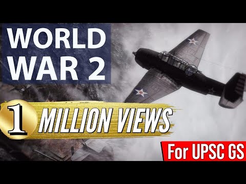 World War 2 Explained in Hindi | द्वितीय विश्व युद्ध का इतिहास | StudyIQ IAS