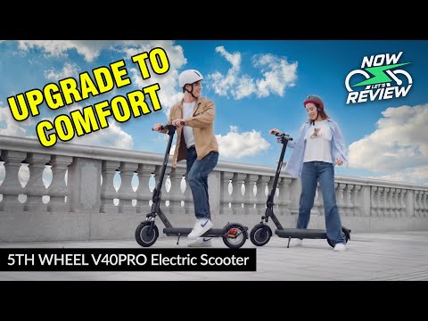 5th Wheel V40 Pro Scooter Review