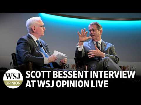 Paul Gigot in Conversation with U.S. Treasury Secretary Scott Bessent