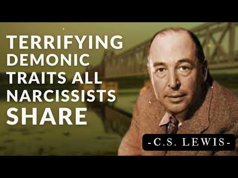 Terrifying Demonic Traits All Narcissists Share | C.S. Lewis's Messages