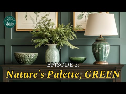 GREEN and Grounded: The Art of Designing Interiors with Nature’s Hues |  2025’s Color Trends Series