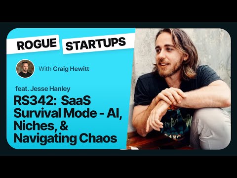 RS342: SaaS Survival Mode - AI, Niches & Navigating Chaos