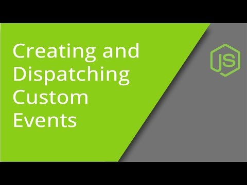 Creating and Dispatching Custom JS Events