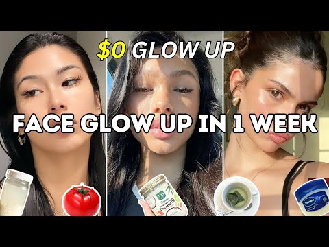 Face Glow Up in a Week with Zero Dollars!