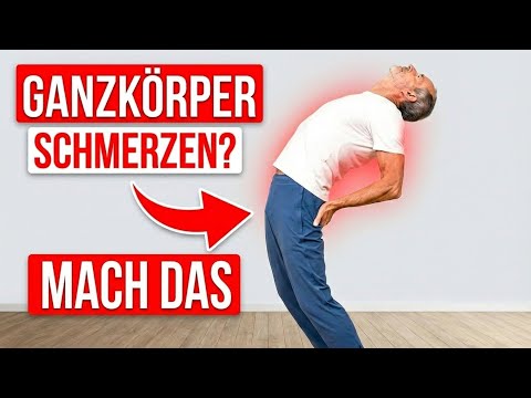 Mache DIESE Routine bei Schmerzen im ganzen Körper!