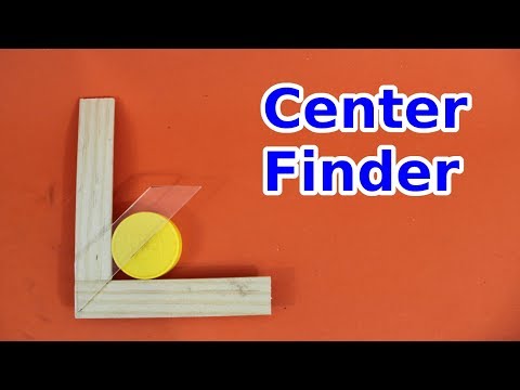 DIY Center Finder