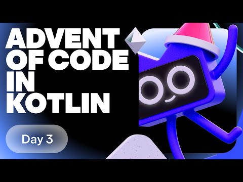 Advent of Code 2025 in Kotlin. Day 3.