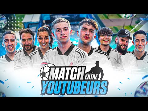 ÉNORME MATCH DE FOOT ENTRE YOUTUBEURS ! (on s'est donné à fond sur le terrain)