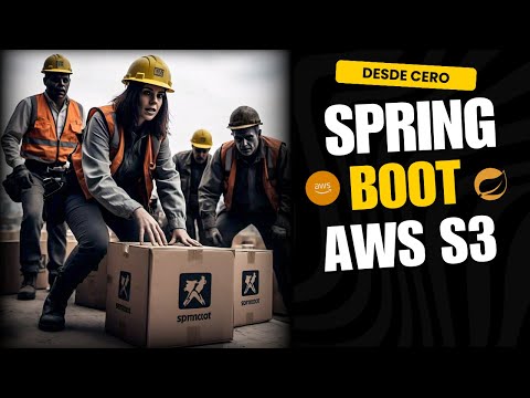 🌩️ Dominando AWS S3 con Spring Boot 🚀 | Guía Paso a Paso
