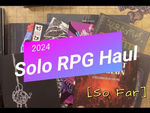 My New Solo RPG Haul for 2024 [Thus Far] #solorpg