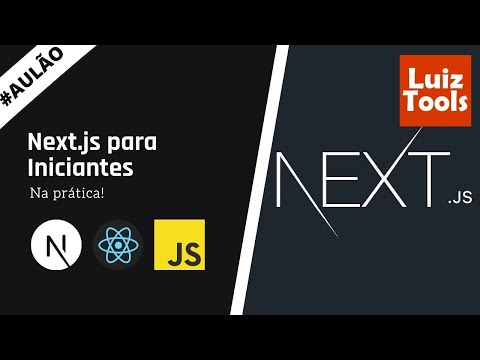 Next.js para Iniciantes na prática! (aulão)