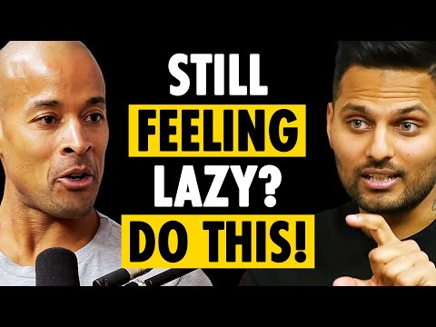 DO THIS To Cure Your LAZINESS TODAY (Eye Opening Speech)| David Goggins & Jay Shetty