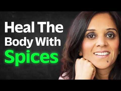 Using Food As Medicine: Amazing Benefits of Spices & Heal The Body | Ren Patel
