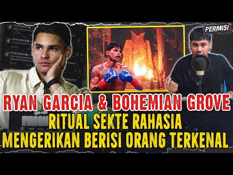 MISTERI RYAN GARCIA & S3KTE B0HEMIAN GR0VE