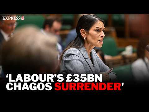 IN FULL | Priti Patel RAGES at Chagos Islands ‘BETRAYAL'  in fiery debate
