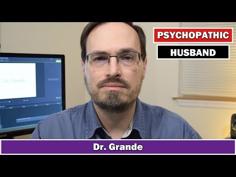 10 Signs of a Husband with Psychopathic Traits