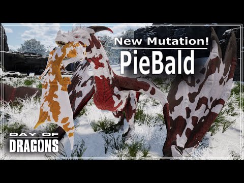 Day of Dragons, New Mutation unlocked, Piebald.