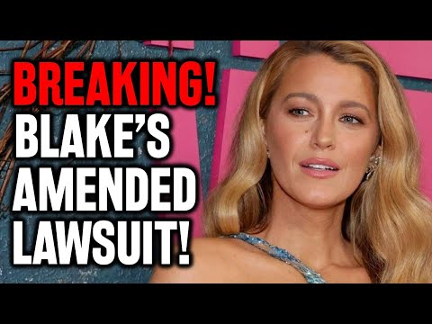 We Read ALL Of Blake Lively’s Amended Lawsuit... YIKES! What The Documents REVEAL