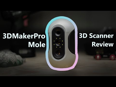 3DMakerPro Mole 3D scanner Review
