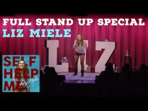 SELF HELP ME - Liz Miele FULL SPECIAL