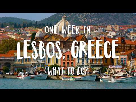 The BIG Lesbos Greece Travel Guide 2025