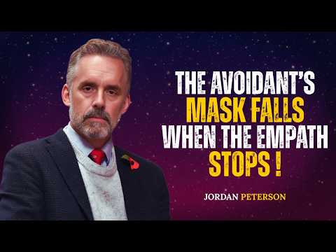 Who the Avoidant Becomes When the Empath Stops Playing Along | Jordan Peterson