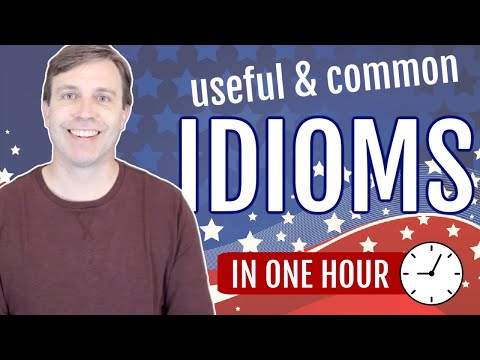 Useful Idioms in 60 minutes | Greatly Improve Your Vocabulary