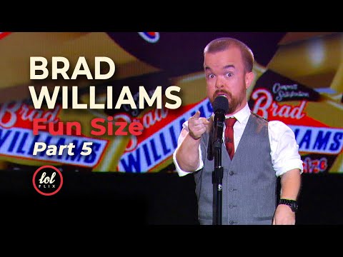 Brad Williams Fun Size • Part 5  | LOLflix