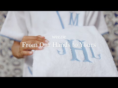 From Our Hands to Yours | Weezie Towels