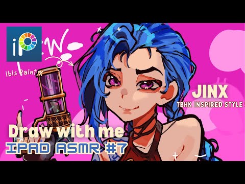 draw with me💥: jinx 💣┊IPAD ASMR #7┊Full Art Process; sketch,render┊IbisPaintX