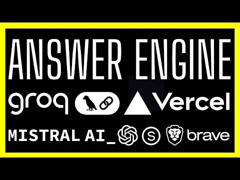 Build a Next.JS Answer Engine with Vercel AI SDK, Groq, Mistral, Langchain,  OpenAI, Brave & Serper