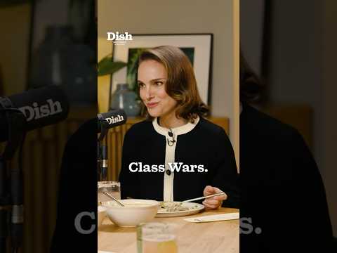 What is Natalie Portman’s current obsession? | Dish Podcast