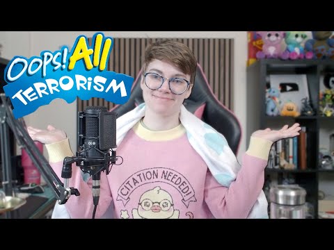 Oops, We're all Terrorists