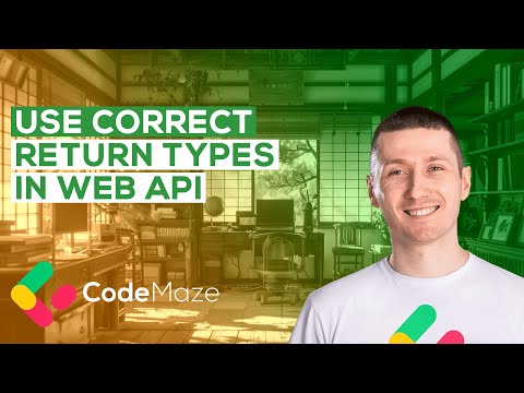 Use the Correct Return Types in Your ASP.NET Core Web API Applications
