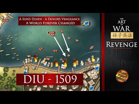 The Battle of Diu 1509 - The Art of War: Revenge