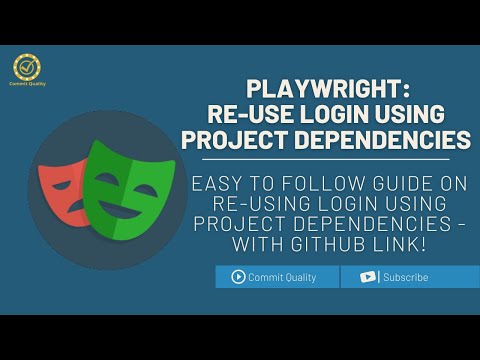 Setup & Re-Use Authentication with Playwright Dependencies!