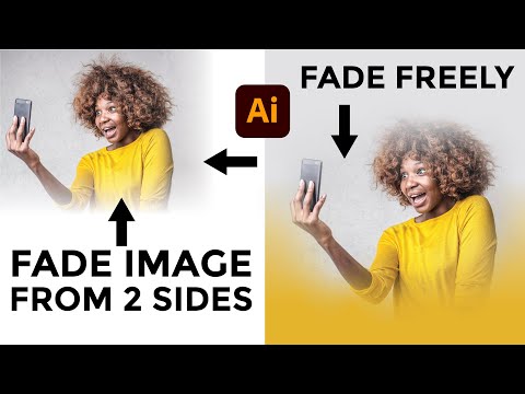 Fade Images from 2+ Sides & Fade Freely in Illustrator | Tutorial