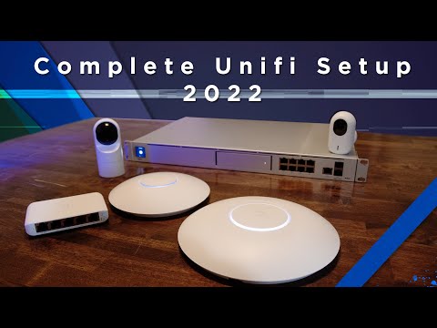 2022 Complete Unifi Setup Guide