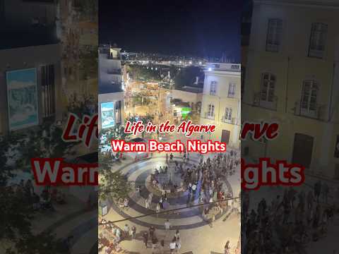 Warm Nights in the Algarve π΅πΉ Life in Algarve Portugal Diaries