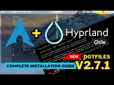 Install Arch Linux with HYPRLAND and QTILE. With dotfiles 2.7.1. Complete installation guide.