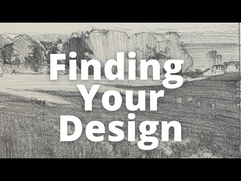 Finding Your Design