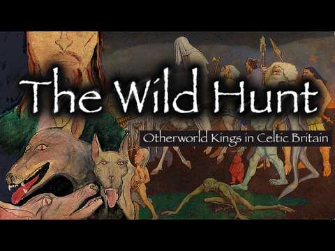 The British Wild Hunt : Ghost Armies and Otherworld Kings