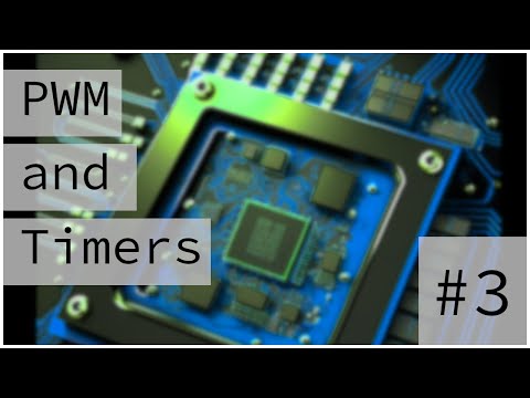 PWM and Timers :: Bare Metal Programming Series 3