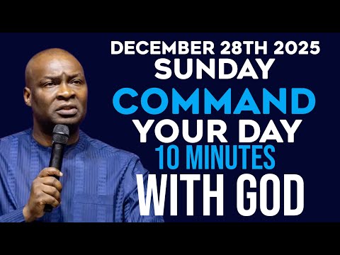 [Sunday 28th December 2025] Morning Prayer Before You Start Your Day | Apostle Joshua Selman