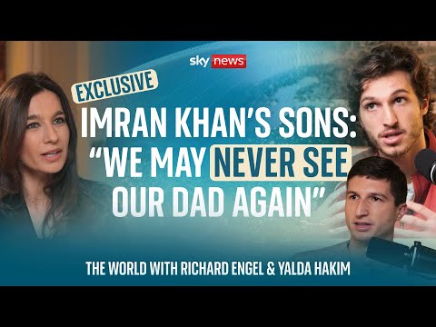 EXCLUSIVE: Imran Khan's sons speak out on his imprisonment