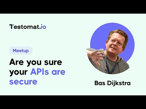 Are you sure your APIs are secure?