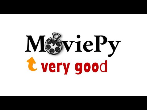 MoviePy is an Awesome Python Library for Automatic Video Editing!