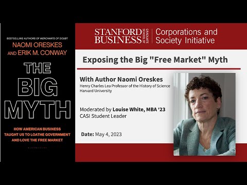 Exposing the Big “Free Market” Myth with Author Naomi Oreskes