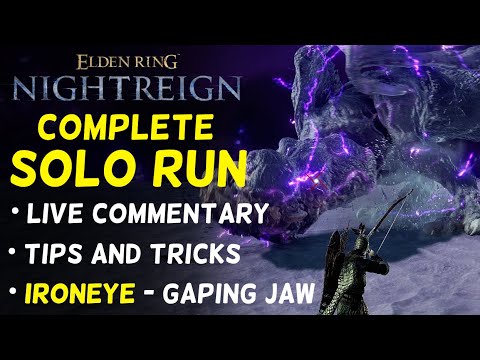 Full Solo Run with Commentary (Ironeye - Gaping Jaw) | Elden Ring: Nightreign Guide