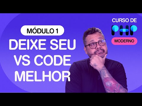 Configurações importantes para VS Code - @CursoemVideo  de PHP - Gustavo Guanabara